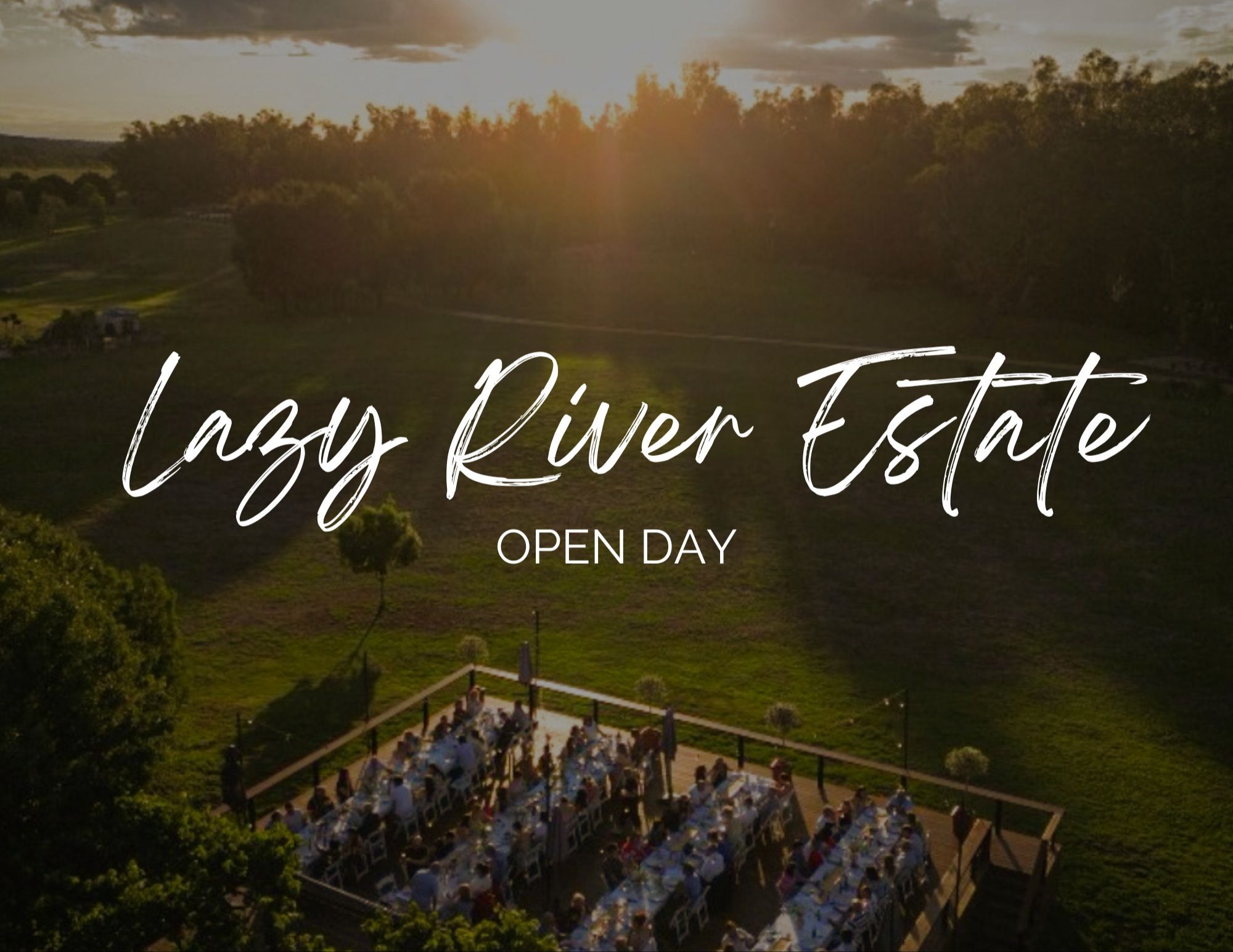 Lazy River Estate Open Day 